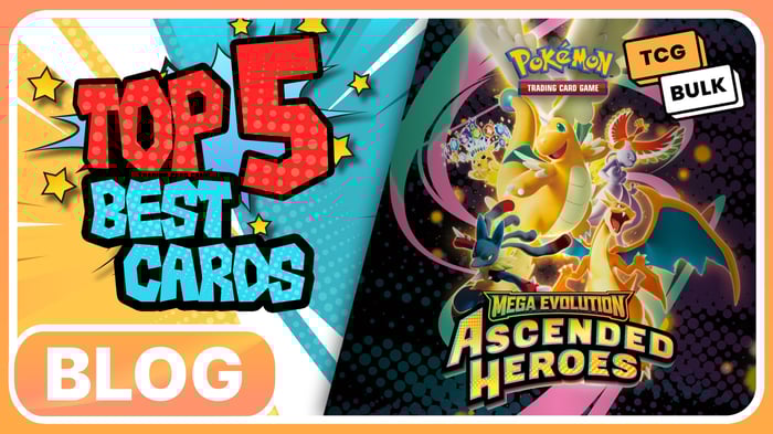 Ascended Heroes: Top 5 Best Cards for Players - TCG Bulk blog article