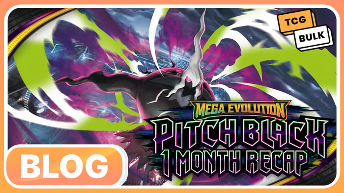 Pitch Black One Month Later - TCG Bulk blog article